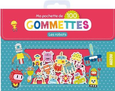 Les robots : ma pochette de 100 gommettes