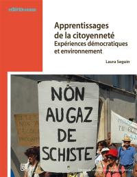 Apprentissages de la citoyenneté : expériences démocratiques et environnement