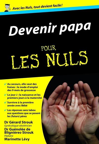 Devenir papa pour les nuls