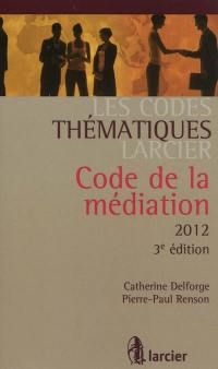 Code de la médiation 2012