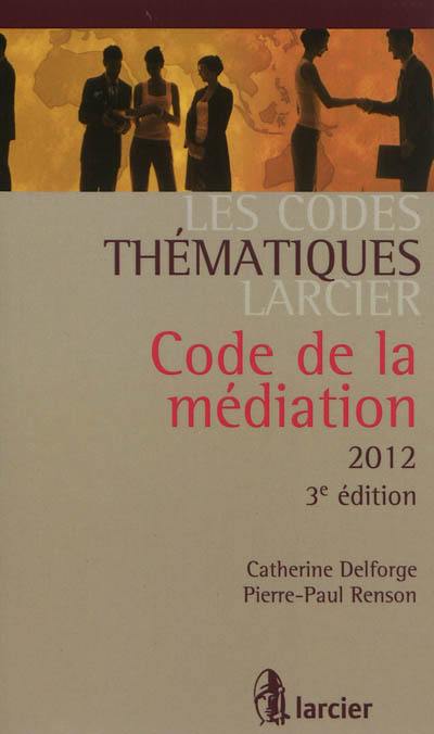 Code de la médiation 2012