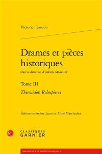 Drames et pièces historiques. Vol. 3