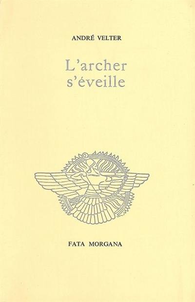 L'Archer s'éveille