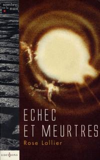 Echec et meurtres