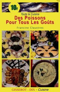 Des poissons pour tous les goûts