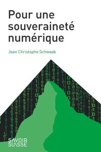 Pour une souveraineté numérique