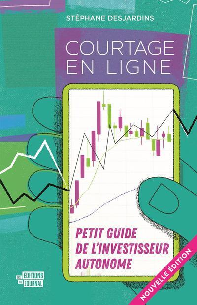 Courtage en ligne : Petit guide pour l'investisseur autonome