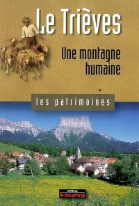 Le Trièves : une montagne humaine