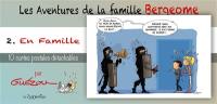 Les aventures de la famille Bergeome. Vol. 2. En famille : 10 cartes postales détachables