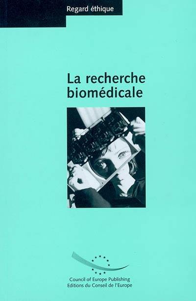 La recherche biomédicale