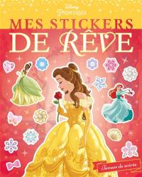 Disney princesses : mes stickers de rêve : tenues de soirée