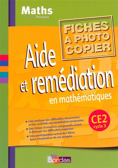 Aide et remédiation CE2 : fichier photocopiable