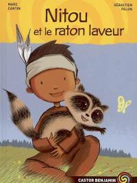 Nitou et le raton laveur