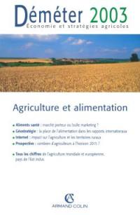 Déméter 2003 : agriculture et alimentation