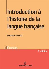 Introduction à l'histoire de la langue française