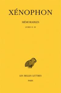 Mémorables. Vol. 2-1. Livres II-III