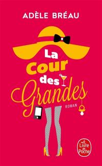 La cour des grandes