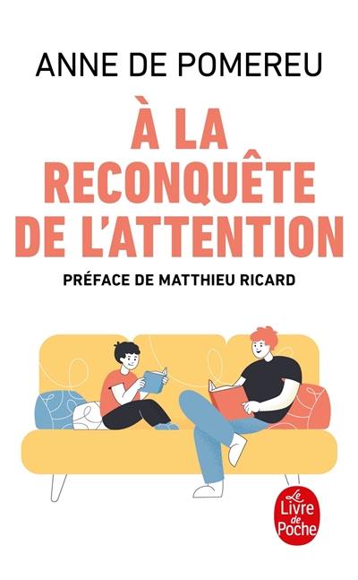 A la reconquête de l'attention