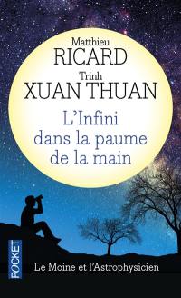 L'infini dans la paume de la main : du big bang à l'éveil