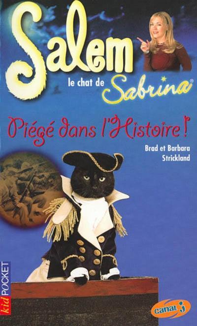 Salem, le chat de Sabrina. Vol. 3. Piège dans l'histoire