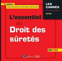 L'essentiel du droit des sûretés : 2017-2018