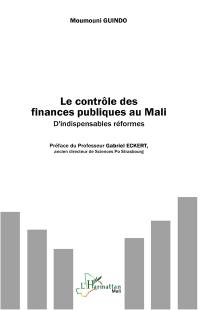 Le contrôle des finances publiques au Mali : d'indispensables réformes