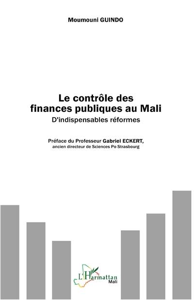 Le contrôle des finances publiques au Mali : d'indispensables réformes