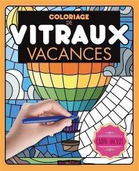 Vacances : coloriage de vitraux