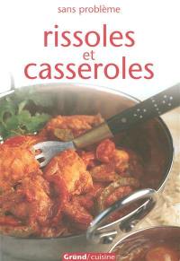 Rissoles et casseroles