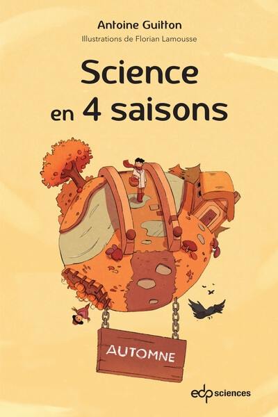 Science en 4 saisons : automne