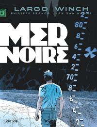 Largo Winch. Vol. 17. Mer Noire