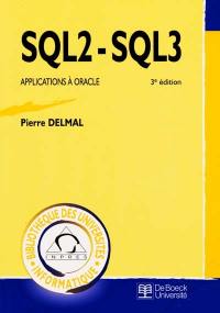 SQL2, SQL3 : applications à Oracle