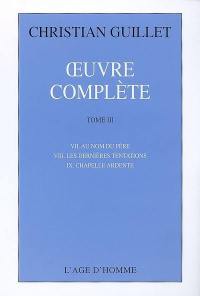 Oeuvre complète. Vol. 3