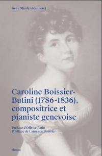 Caroline Boissier-Butini (1786-1836), compositrice et pianiste genevoise