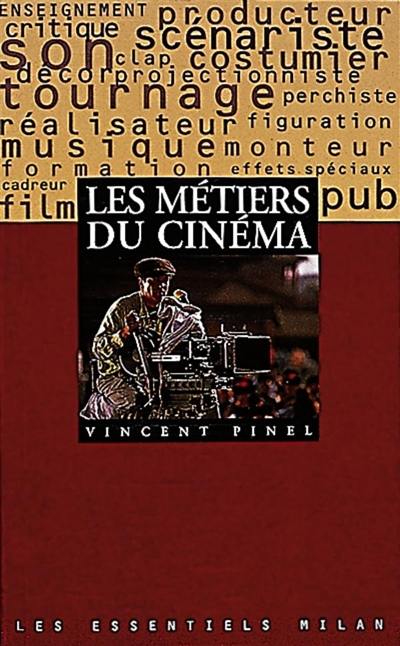 Les métiers du cinéma