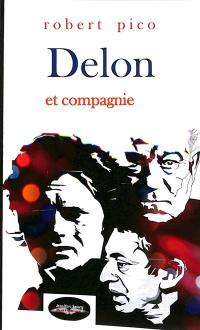 Delon et compagnie