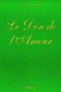 Le don de l'amour