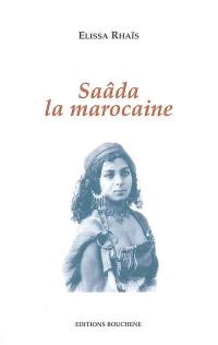 Saâda la Marocaine