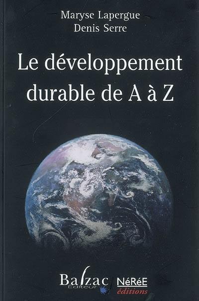 Le développement durable de A à Z