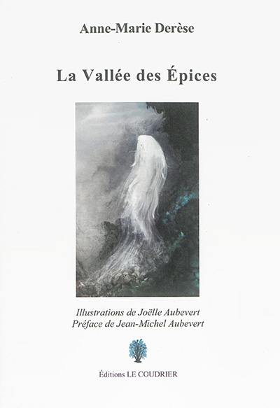 La vallée des épices