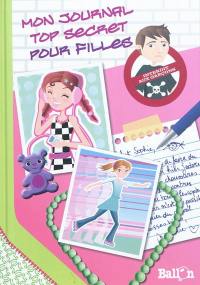 Mon journal top secret pour filles