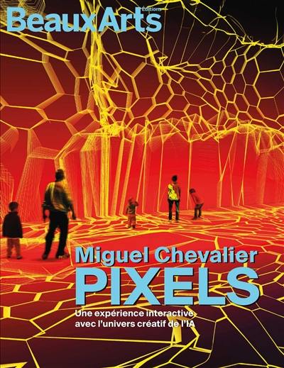 Miguel Chevalier, Pixels : une expérience interactive avec l'univers créatif de l'IA