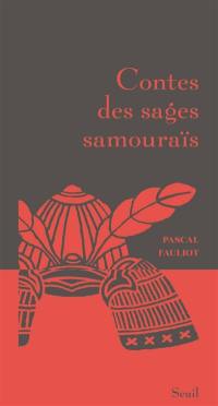 Contes des sages samouraïs