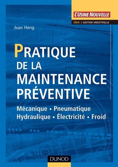 Pratique de la maintenance préventive