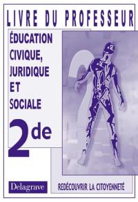 ECJS seconde : guide pédagogique