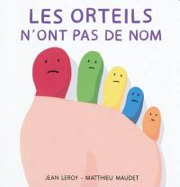 Les orteils n'ont pas de nom