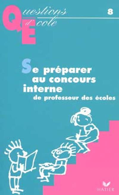 Préparer le concours interne de professeur des écoles