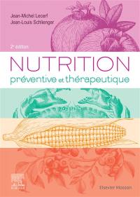 Nutrition préventive et thérapeutique