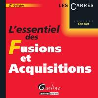 L'essentiel des fusions et acquisitions