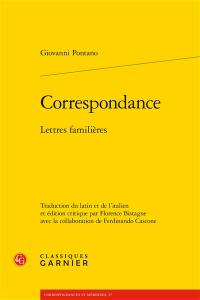 Correspondance : lettres familières